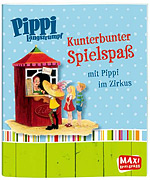 Kunterbunter Spielspa mit Pippi im Zirkus 24 Seiten